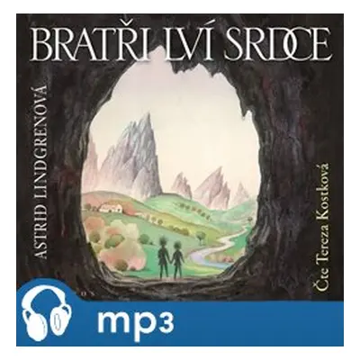 Bratři Lví srdce, mp3 - Astrid Lindgrenová