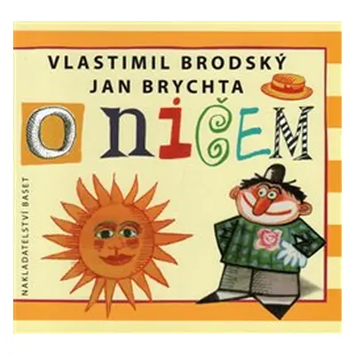 O ničem - Vlastimil Brodský