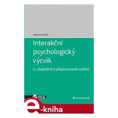 Interakční psychologický výcvik - Marek Kolařík