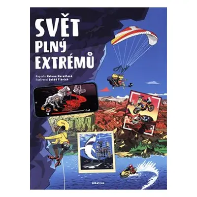 Svět plný extrémů - Helena Haraštová