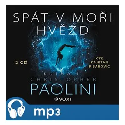 Spát v moři hvězd, mp3 - Christopher Paolini