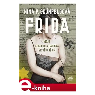 Frida - Nina Grünfeldová