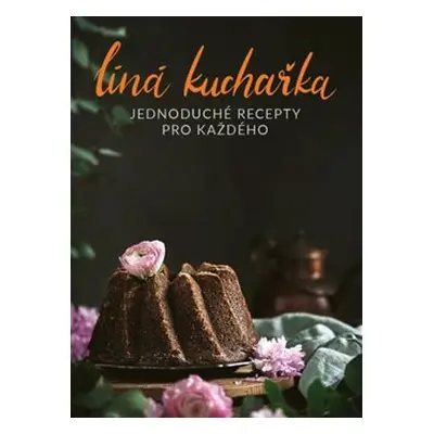 Líná kuchařka - Veronika Čopíková, Peter Farkaš