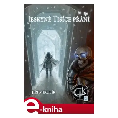 Jeskyně Tisíce přání - Jiří Mikulík