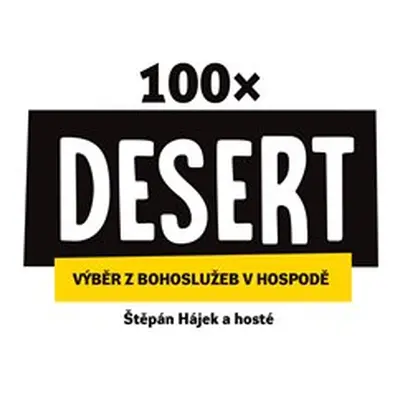 100× Desert - Štěpán Hájek