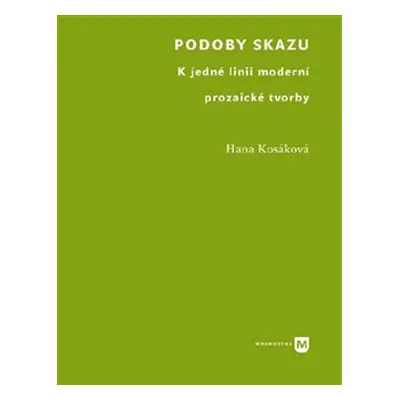 Podoby skazu - Hana Kosáková