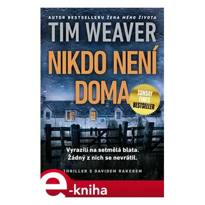 Nikdo není doma - Tim Weaver