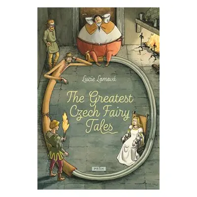 The Greatest Czech Fairy Tales - Lucie Lomová