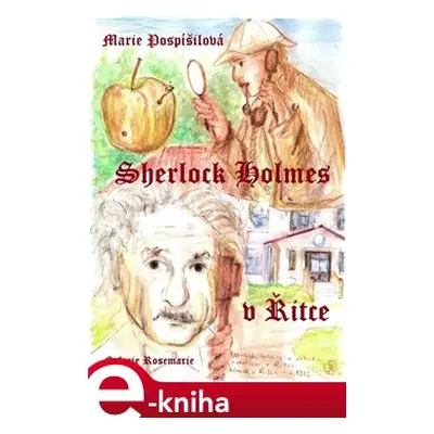 Sherlock Holmes v Řitce - Marie Pospíšilová