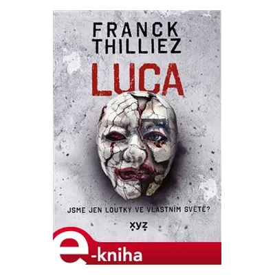 Luca - Franck Thilliez