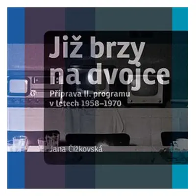 Již brzy na dvojce - Jana Čížkovská