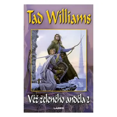 Věž zeleného anděla 2 - Tad Williams