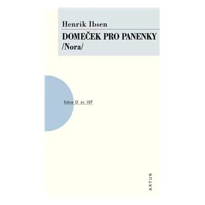 Domeček pro panenky - Henrik Ibsen