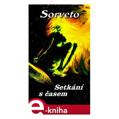 Setkání s časem - Sorveto