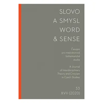 Slovo a smysl 33/ Word & Sense 33