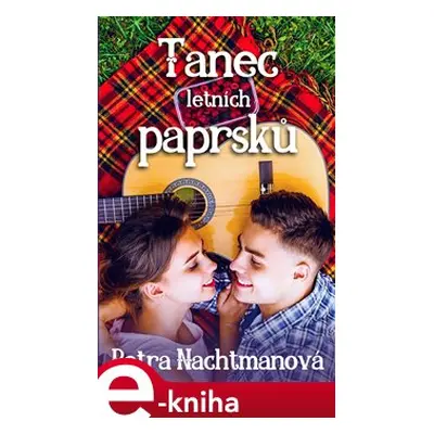 Tanec letních paprsků - Petra Nachtmanová