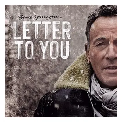 Letter To You - Bruce Springsteen, The E Street Band