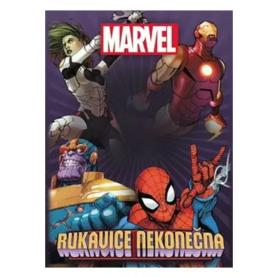 Marvel : Rukavice nekonečna