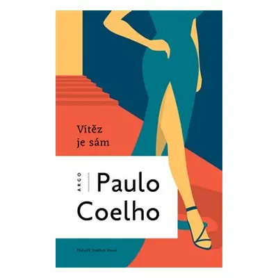 Vítěz je sám - Paulo Coelho