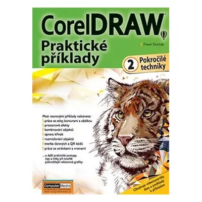 CorelDRAW - Praktické příklady - 2. - Pavel Durčák