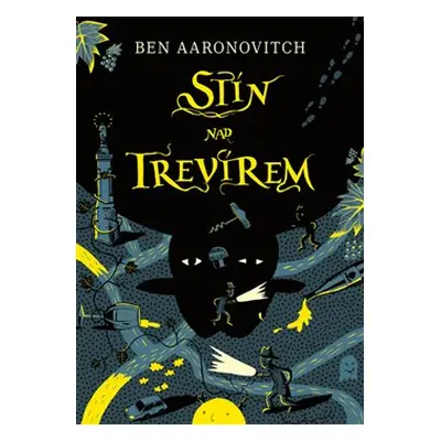 Stín nad Trevírem - Ben Aaronovitch