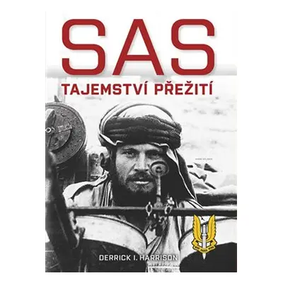 SAS - Tajemství přežití - Derrick I. Harrison