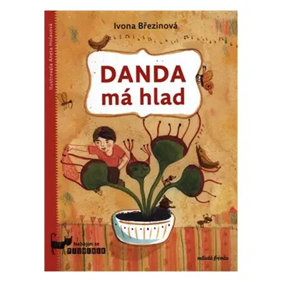 Danda má hlad - Ivona Březinová