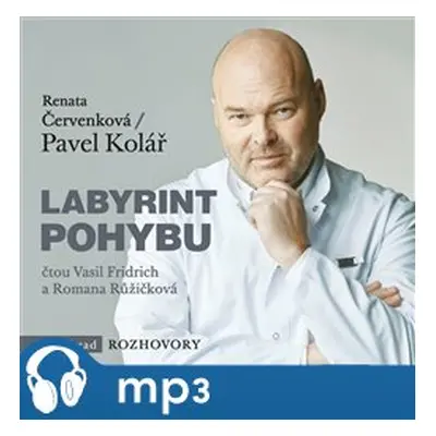 Labyrint pohybu, mp3 - Renata Červenková, Pavel Kolář