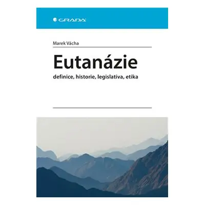 Eutanázie - Marek Vácha