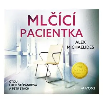 Mlčící pacientka - Alex Michaelides