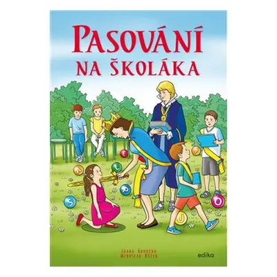 Pasování na školáka - Ivana Novotná