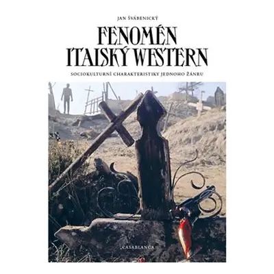 Fenomén italský western - Jan Švábenický