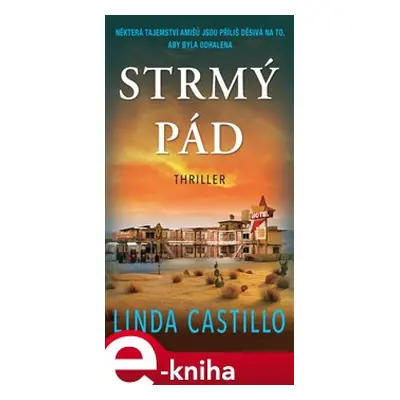 Strmý pád - Linda Castillo