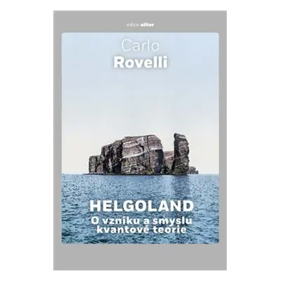 Helgoland - Carlo Rovelli