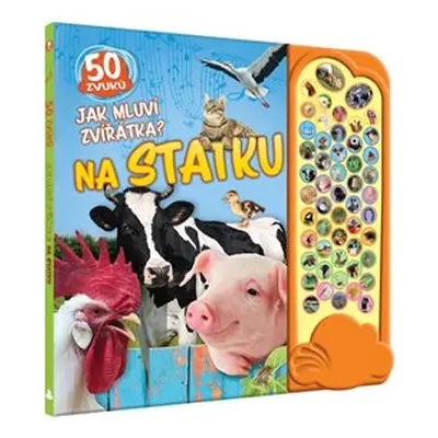 Jak mluví zvířátka? Na statku - 50 zvuků