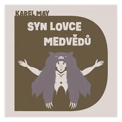 Syn lovce medvědů - Karl May