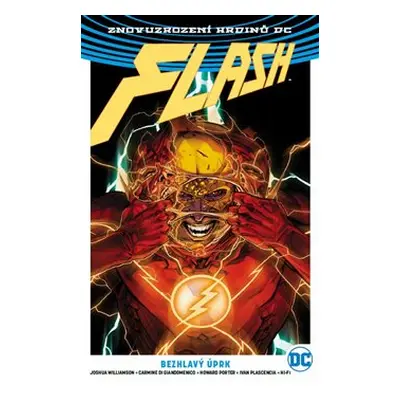 Flash 4 - Zběsilý útěk - Joshua Williamson