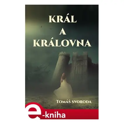 Král a Královna - Tomáš Svoboda