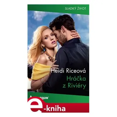 Hráčka z Riviéry - Heidi Riceová