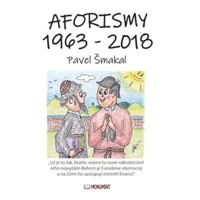 Aforismy 1963 – 2018 - Pavel Šmakal