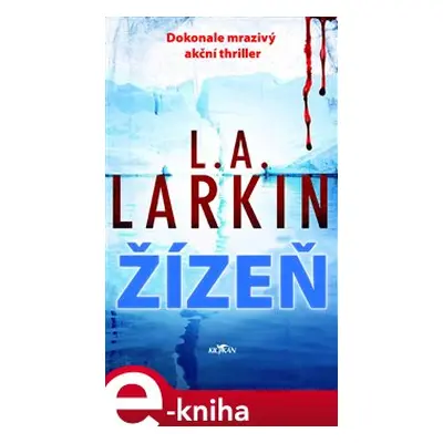 Žízeň - L. A. Larkin