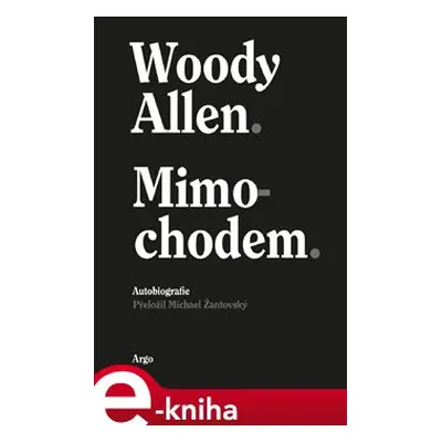 Mimochodem - Woody Allen