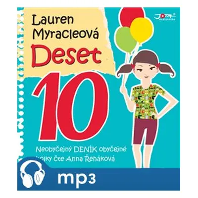 Deset, mp3 - Lauren Myracleová