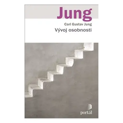 Vývoj osobnosti - Carl Gustav Jung