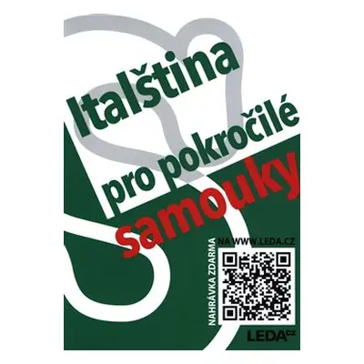 Italština pro pokročilé samouky - Jarmila Janešová