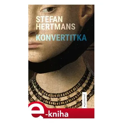 Konvertitka - Stefan Hertmans