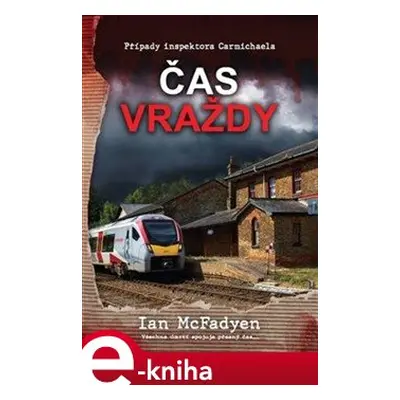 Čas vraždy - Ian McFadyen