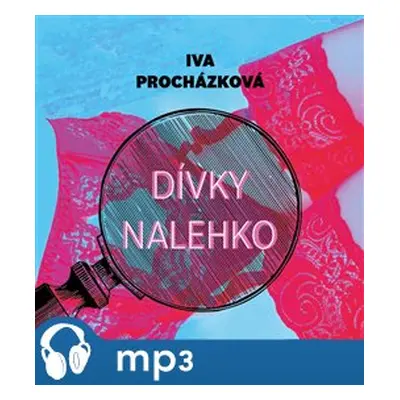 Dívky nalehko, mp3 - Iva Procházková