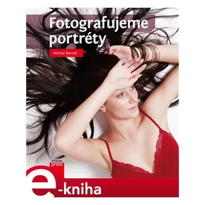 Fotografujeme portréty - Michal Bartoš