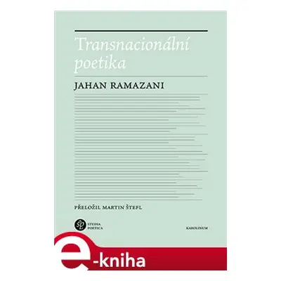 Transnacionální poetika - Jahan Ramazani